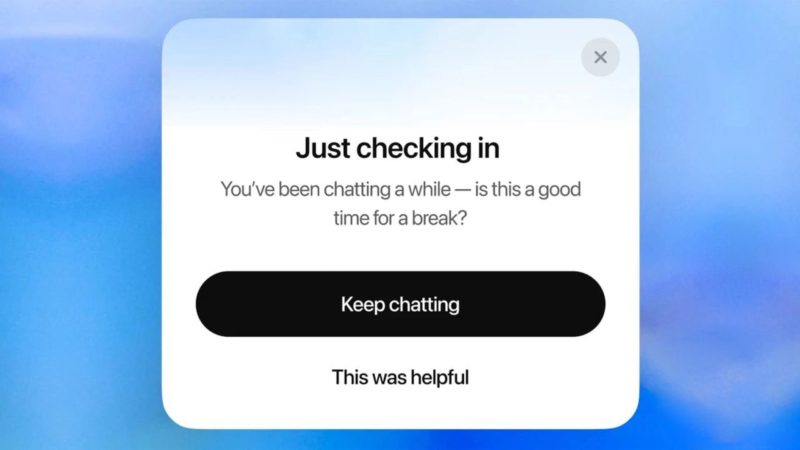 ChatGPT теперь напоминает пользователям делать перерывы в общении с нейросетью